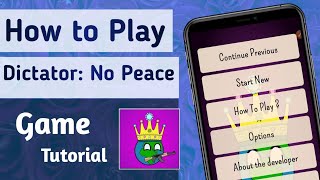 How to Play Dictator  No Peace Game  Full Tutorial Guide [upl. by Enomal]