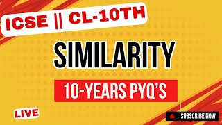 SIMILARITY  REVISION amp PYQS  BOARD EXAM 2025  CL10TH  ICSE ProblemsBeater [upl. by Arlon]