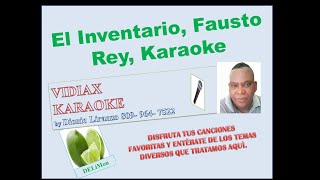 Fausto Rey El inventario karaoke [upl. by Odinevneib]