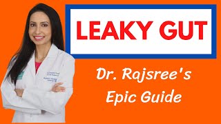 A Doctors Guide to LEAKY GUT its impact on your whole body and 5 steps to healing your gut [upl. by Fates768]