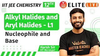 Alkyl Halides and Aryl Halides Class 12  Lecture 1  JEE Main  JEE Advanced Harsh Sir Vedantu [upl. by Danyelle]