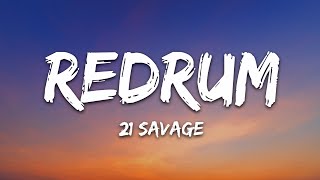 21 Savage  redrum Lyrics [upl. by Phail]