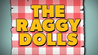 THE RAGGY DOLLS  Main Theme By Neil Innes  CITV [upl. by Genesa]