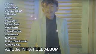 Abiel Jatnika Full Album Terbaru  Hianat Teu Sangka Kapalang Nyaah  Pop Sunda Terbaru [upl. by Enilav327]