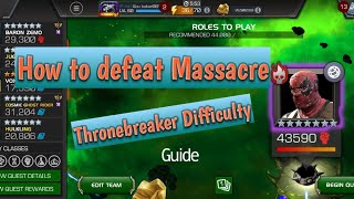 How to defeat Massacre Thronebreaker Difficulty please subscribe [upl. by Akinej605]