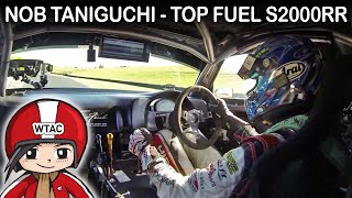 A hot lap with Nobuteru Taniguchi in the Top Fuel Honda S2000RR  WTAC 2014 [upl. by Michon]