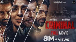 CRIMINAL Full Movie  Neeru Bajwa  Dheeraj Kumar  Prince Kanwaljit  Raghveer Boli [upl. by Acinahs]