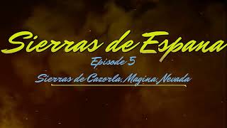 Sierras de Espana Ep5 [upl. by Oina]