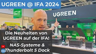 Ugreen  IFA 2024 NASSysteme Ladegeräte amp Thunderbolt 5 Dock [upl. by Glassman887]