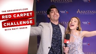 RED CARPET CHALLENGE ANASTASIA with Christy Altomare Derek Klena Liz Callaway and more [upl. by Mercie]