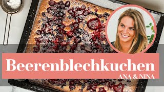 Leckerer Blechkuchen mit fruchtigen Beeren – ANANINA [upl. by Lara518]