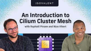 An Introduction to Cilium Cluster Mesh [upl. by Nuawd175]