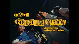 DC2TRILL  Go to the Moon OFFICIAL VIDEO [upl. by Minoru]