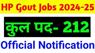 HP Govt Jobs 202425  Total Posts 212  HP Latest Govt Recruitment  Himachal New Vacancy 2024 [upl. by Gatias875]