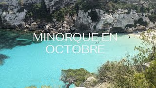 Minorque en Octobre le guide complet [upl. by Ermengarde444]