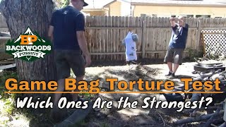 Game Bag Test  Game Bag Abuse  Strongest Game Bags For Hunting [upl. by Christa]