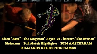 Efren Reyes vs Thorsten Hohmann Full Match Highlights 2024 AMSTERDAM BILLIARDS EXHIBITION GAMES [upl. by Prevot]