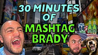 30 Minutes Of The Best MASHTAG BRADY Moments Too Funny [upl. by Enelcaj762]