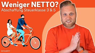 Nachgerechnet Weniger Netto durch Abschaffung der Steuerklasse 3 amp 5 [upl. by Ramat]