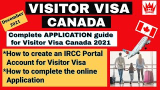 Visitor Visa How to Create IRCC portal Account amp How to Complete the online Application [upl. by Keel]