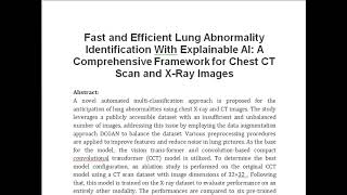 Fast and Efficient Lung Abnormality Identification With Explainable AI A Comprehensive Framework for [upl. by Alegnad]