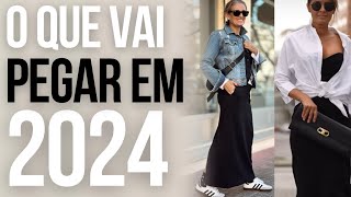 O QUE REALMENTE VAI PEGAR NA MODA EM 2024 [upl. by Nail]