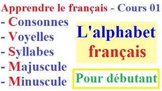 Apprendre la langue française  Cours 01  Lalphabet français consonnesvoyelles et syllabes [upl. by Laehcimaj]