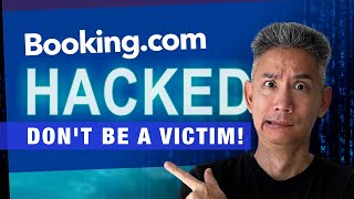 Bookingcom Hacked Is Your Information Safe How NOT To Get Scammed [upl. by Brear]