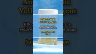 AntiPhenol Yellowing Agent Enhances Storage Stability and Solves Level 4 Yellowing Issues 🚀44186 [upl. by Alyks153]