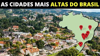 12 CIDADES MAIS ALTAS DO BRASIL [upl. by Wrdna]