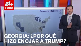 ¿Por qué Georgia es el epicentro de la furia de Donald Trump  Elecciones EUA [upl. by Zulch]