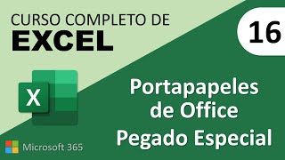 16 Curso Excel Portapapeles de Office y Pegado especial [upl. by Nyledam]