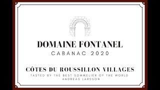 Domaine Fontanel  Cabanac 2020  Côtes du Roussillon Villages [upl. by Ahsan]