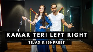 KAMAR TERI LEFT RIGHT HALE  Tejas Dhoke amp Ishpreet Dang  Dancefit Live [upl. by Nnahoj]