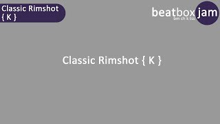 Classic Rimshot  K [upl. by Chariot]