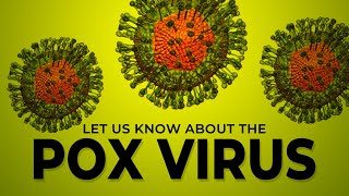 POX VIRUS MICROBIOLOGY [upl. by Evered]