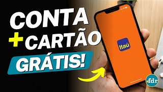 COMO ABRIR CONTA SEM MENSALIDADE E RECEBER CARTÃO SEM ANUIDADE NO ITAÚ [upl. by Sandeep886]