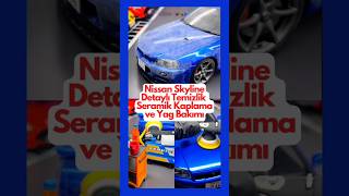 Nissan Skyline Detaylı Temizlik ve Bakım  Hızlı ve Öfkeli Efsanesi Yeniden Hayat Buluyor skyline [upl. by Leland]