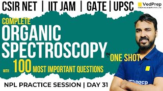 Complete Organic Spectroscopy One Shot  CSIR NET Chemistry  IIT JAM  GATE  VedPrep Chem Academy [upl. by Rimola112]