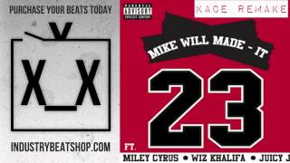 Mike Will Made It  Miley Cyrus  23  Official Instrumental  DL  KaCeTheProducer [upl. by Rokach]