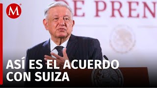 AMLO puntualiza que acuerdo con Suiza es para cuidar la embajada de México [upl. by Borszcz710]