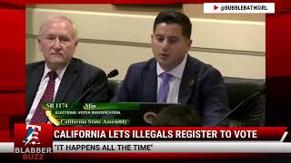 California Lets Illegals Register To Vote [upl. by Sachiko]