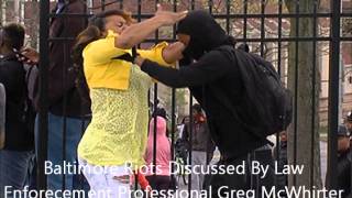 Baltimore Riots Discussed By Law Enforcement Pro Greg McWhirter amp Host Brian Engelman [upl. by Odranoel]