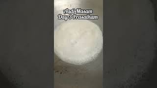 Day 3 Aadi Masam Prasatham 🌸 Tairu Satham ❤️ [upl. by Harwell]