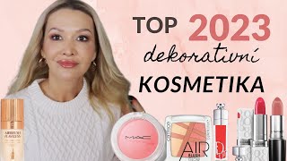 💄TOP KOSMETIKA ROKU 2023💄 🥇  DEKORATIVKA LEVNÁ I LUXUSNÍ [upl. by Adams]