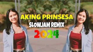 AKING PRINSESASLOWJAMREMIX 2024 🎵TATAK DSB 🎵 [upl. by Kidd475]