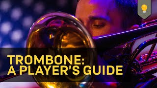 Trombone A Players Guide [upl. by Onitnerolf41]