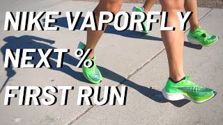 First Run Nike Vaporfly Next Percent ft Hart aka heartyflakes [upl. by Col299]