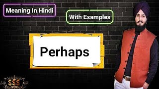 Perhaps Meaning In Hindi With Examples [upl. by Crabb]