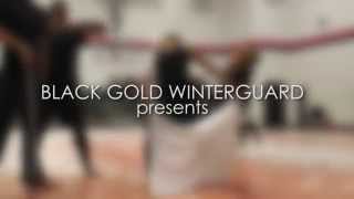 Black Gold Winterguard 2016 Audition Announcement [upl. by Barrington]